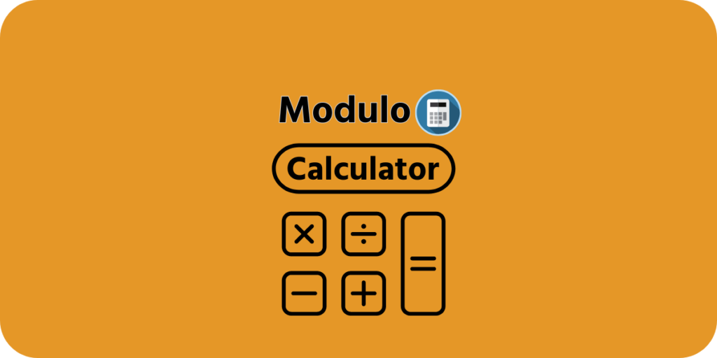 Modulo Calculator Modulo Calculator