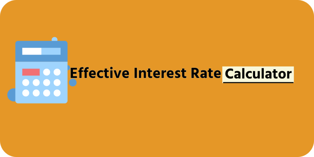 Effective Interest Rate