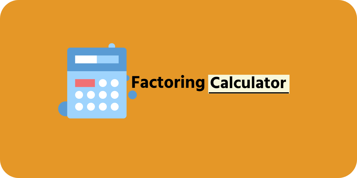 Factoring Calculator